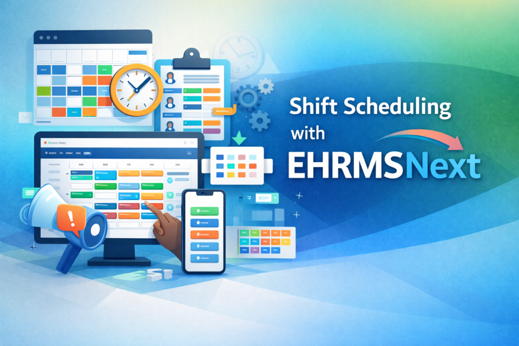 Shift Scheduling with EHRMSNext
