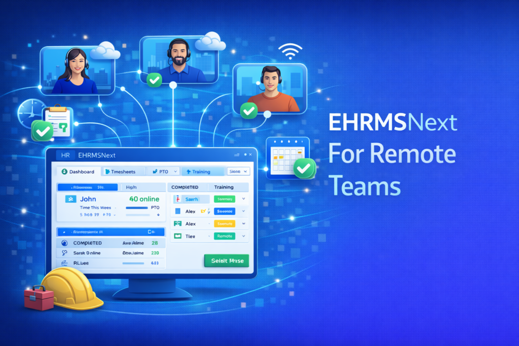 EHRMSNext For Remote Teams